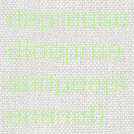 depreased(depreasedpeoplecanof)